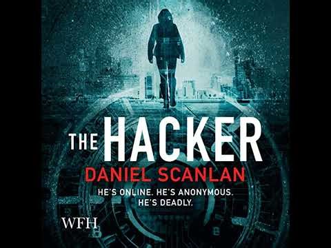 Hacker by Daniel Scanlan | Full Audiobook