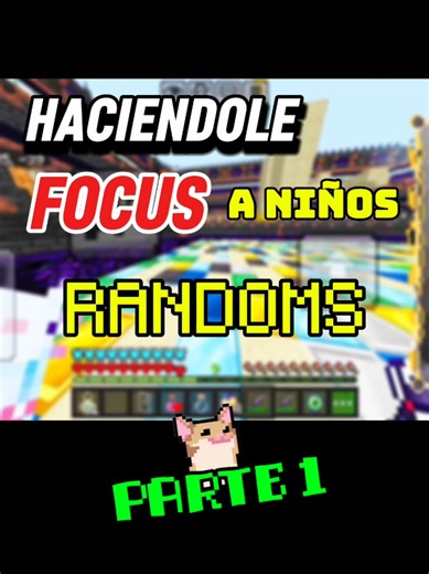 Haciéndole Focus a Personas Random en Minecraft