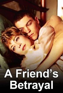 A Friend's Betrayal (1996) - Movie