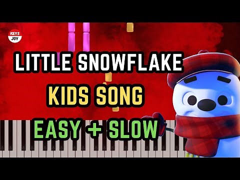 🎹 Little Snowflake - Nursery Rhyme - Kids' Song - SLOW + EASY Piano and Keyboard Tutorial + LYRICS