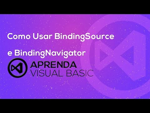 Visual Basic . net - Como Usar BindingSource e BindingNavigator