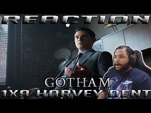 Gotham 1x9 "Harvey Dent" REACTION!!!