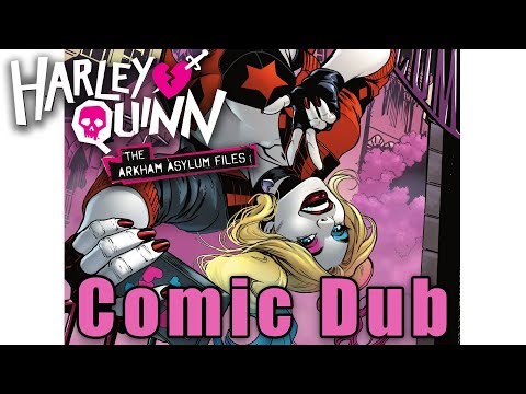 Harley Quinn | The Arkham Asylum files (comic dub)