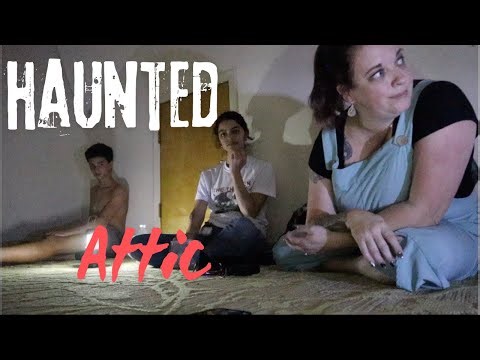 Haunted Attic