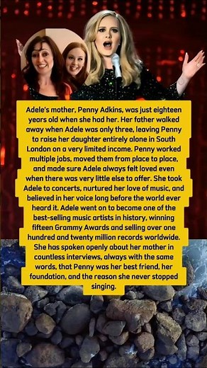 Adeles Teenage Mother Raised Her Alone in South London and Watched Her Win 15 Grammys.