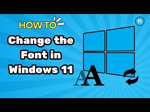 How to Change the Font in Windows 11 (2024 Edition)