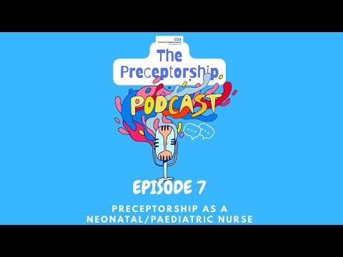 EPISODE 7 - Preceptorship as a neonatal/paediatric nurse (meet the team)