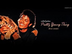 Michael Jackson - Pretty Young Thing (P.Y.T) | Demo Version (ale remaster)