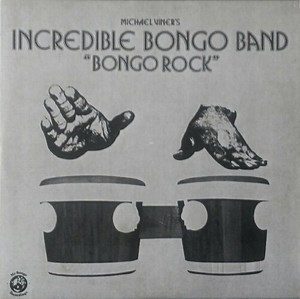 Michael Viner's Incredible Bongo Band - Bongo Rock
