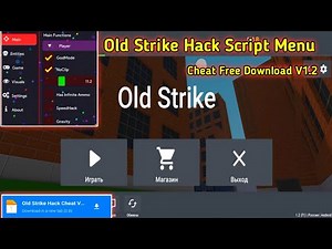 Old Strike Hack , Old Strike Script HighJump, Speedhack, Fly etc V1.2 Free Download