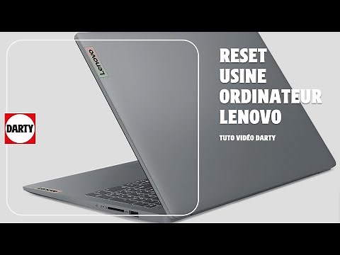 Réinitialiser un ordinateur LENOVO aux paramètres d’usine : Guide complet