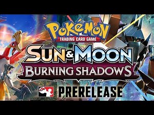 Pokemon TCG Burning Shadows Prerelease!
