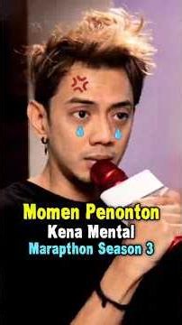 Momen Penonton Kena Mental di Marapthon Season 3