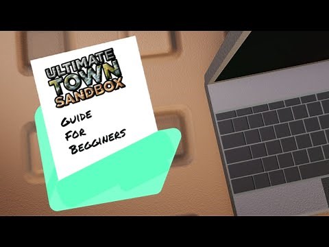 Ultimate Town Sandbox Guide