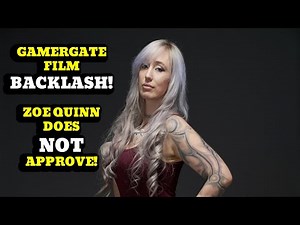 GamerGate Film Backlash From Zoe Quinn & Others