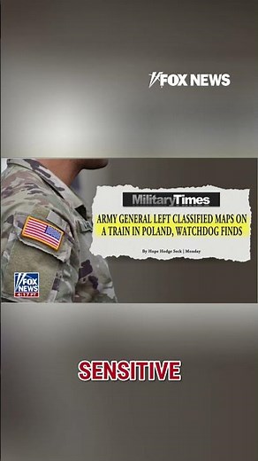 DETAILS: Army general drunkenly left classified maps on train #shorts #foxnews #ukraine