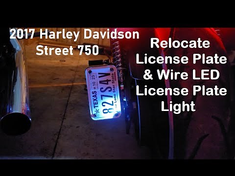 How to Relocate License Plate and Wire LED License Plate Lights - 2017 Harley Davidson Street 750