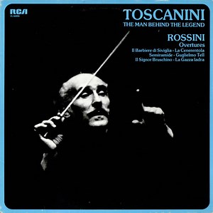 Arturo Toscanini - Rossini Overtures