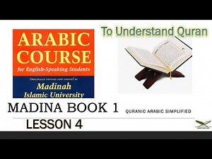 MADINA BOOK 1 FULL COURSE Class 4 ---ISM CONDITION IN ARABIC SENTENCE
