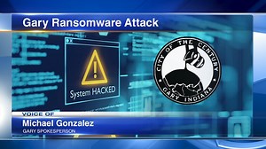 Gary, Indiana targeted by ransomware attack