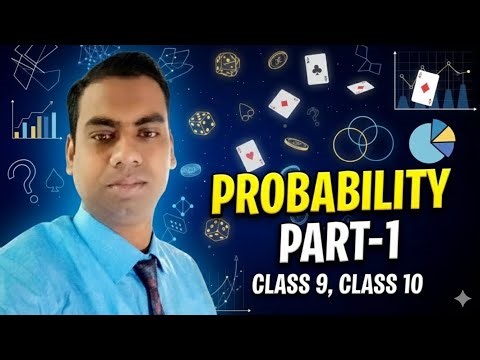 Probability Class 9 & 10 Maths | Part 1: Basic Concepts & Formulas | Brain Trainer