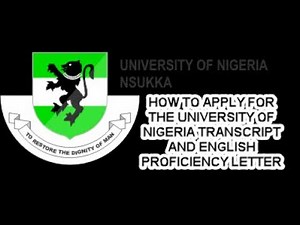 How to Apply for the University of Nigeria (UNN) Transcript and English Proficiency