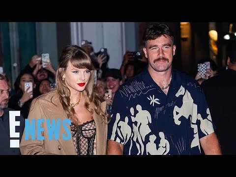 See Taylor Swift and Travis Kelce's Romantic Wedding Date Night | E! News