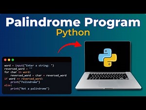 Palindrome Program in Python 🔥 Python Palindrome Check Tutorial for Beginners (2025 Guide)