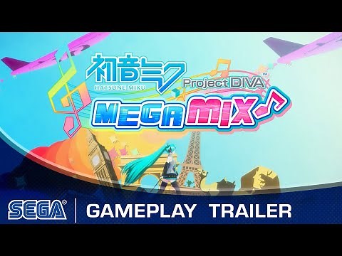 Hatsune Miku: Project DIVA Mega Mix | Gameplay Trailer