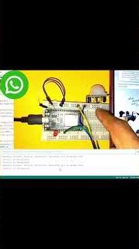 Whatsaap con Esp32 +PIR #shorts #shortvideo #ingenieria #arduino