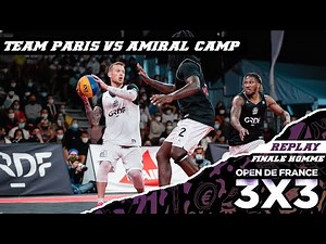 [REPLAY] OPEN DE FRANCE 3X3 2020 | FINALE HOMME