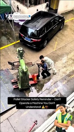 Pallet Stacker Safety Reminder – Don't Operate/Move a Machine You Don't Understand! ⚠️🏗️