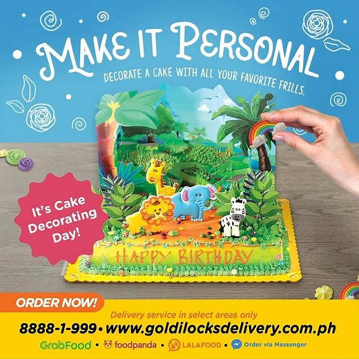 It's CAKE DECORATING DAY! Personalize your sweet gifts and decorate your greetings with a delightful Goldilocks cake. 🍰 With a variety of designs and decorations to choose from, you'll never run out of creative ways to reward your loved ones! 🥳 Order for delivery via our Hotline 8888-1-999​ or online at www.goldilocksdelivery.com.ph​ Click to order via Facebook Messenger: m.me/GoldilocksPH​ Also available on Foodpanda, GrabFood, Lalafood, Mangan.ph, and OrderMoPH.​ Prices may vary for delivery