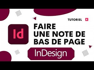 📘 Comment Créer des Notes de Bas de Page sur InDesign