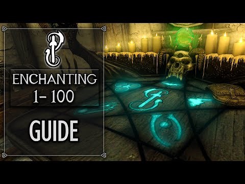 Skyrim - Level Up Enchanting To 100 FAST 2024