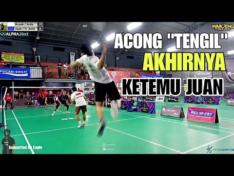 JUAN RAJA TARKAM AKHIRNYA KETEMU Acong "Tengil". Super Seru !
