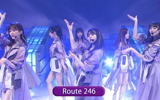 乃木坂46 「Route 246」 Best Shot Version.