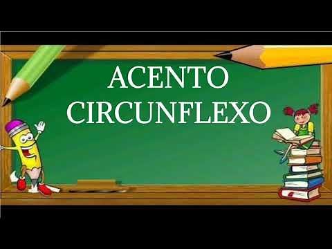 Acentuação; ACENTO CIRCUNFLEXO. Língua Portuguesa.