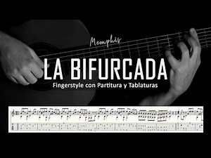 La bifurcada (Memphis La Blusera) | Fingerstyle + partitura