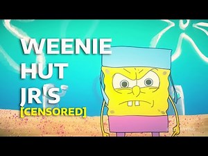 Ghetto SpongeBob SquarePants : Weenie Hut Jr's [CENSORED]