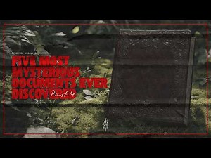 5 Most Mysterious Documents Ever Discovered, Part 4 | Episode 216