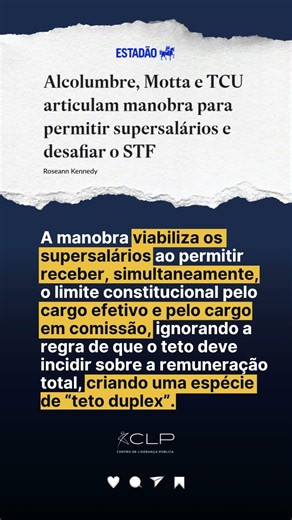 O "Teto Duplex": Cúpula do Congresso articula para liberar supersalários no Legislativo