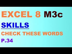 EXCEL 8 for Kaz M3c "CHECK THESE WORDS" p.34