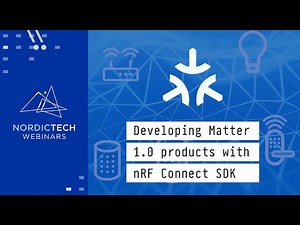 Developing Matter 1.0 products with nRF Connect SDK