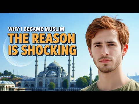 Why I Became Muslim | British Revert’s Emotional Journey
