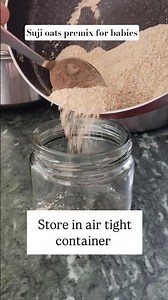 Oats and Suji premix #babyfood #recipe