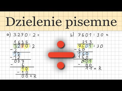 Dzielenie pisemne (w słupku) - Matematyka