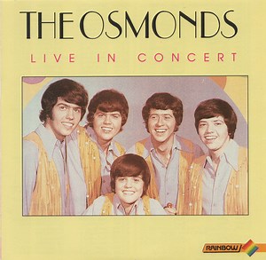 The Osmonds - Live In Concert
