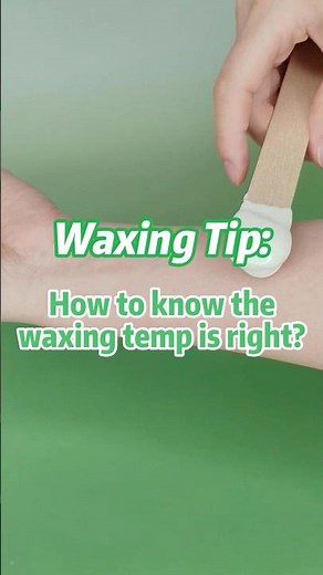 How to know if the temp is right when waxing at home? #waxingtips