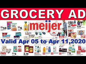 Meijer Weekly Grocery Ad | Meijer Weekly Ad Apr 05 to Apr 11,2020 | Meijer Weekly Bogo Flyer